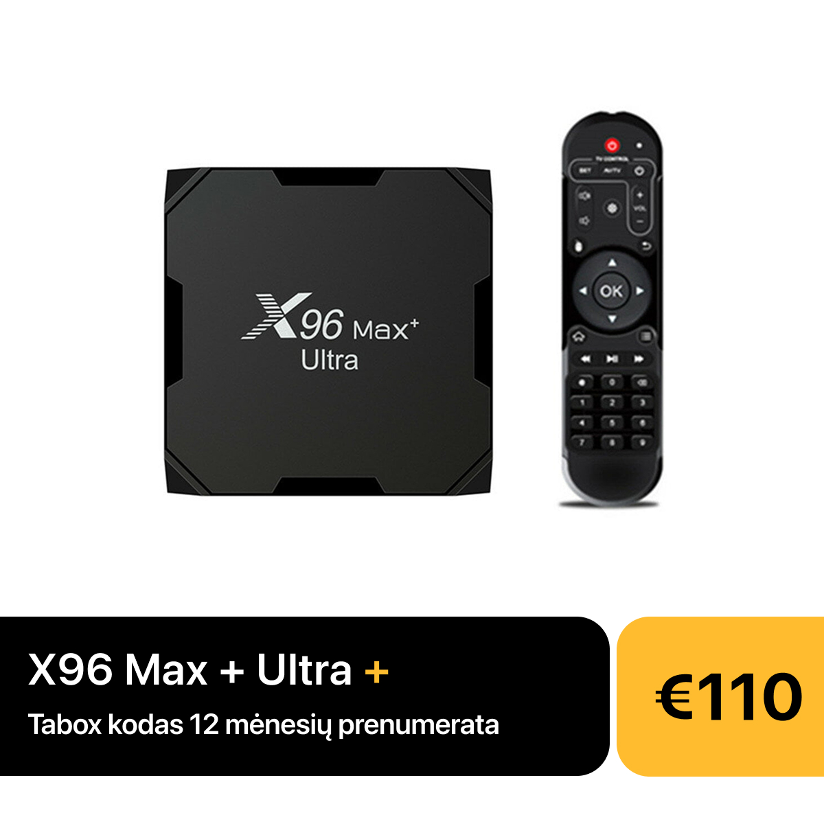 X96 Max + Ultra + Tabox 12 mėnesių prenumerata